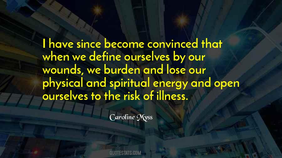 Spiritual Illness Quotes #1321219