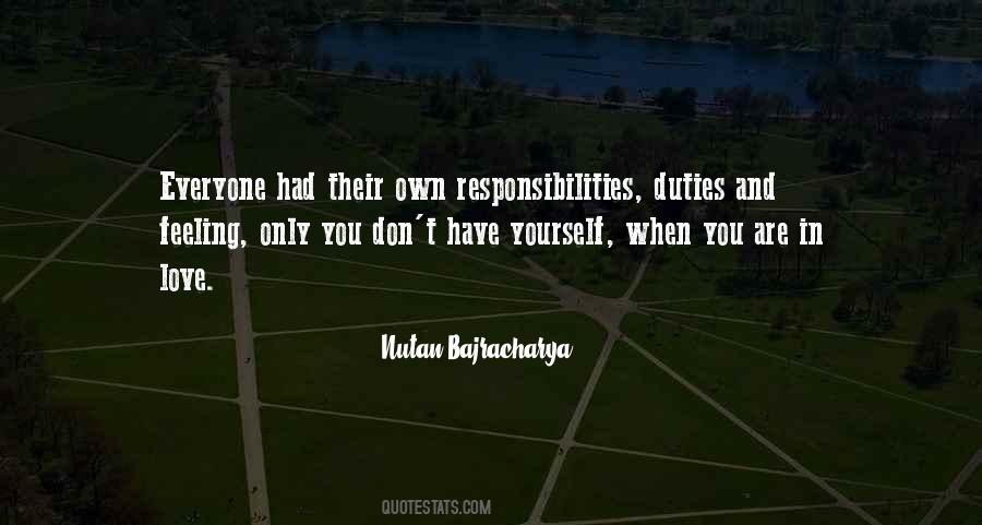 Responsibilities And Duties Quotes #1689204