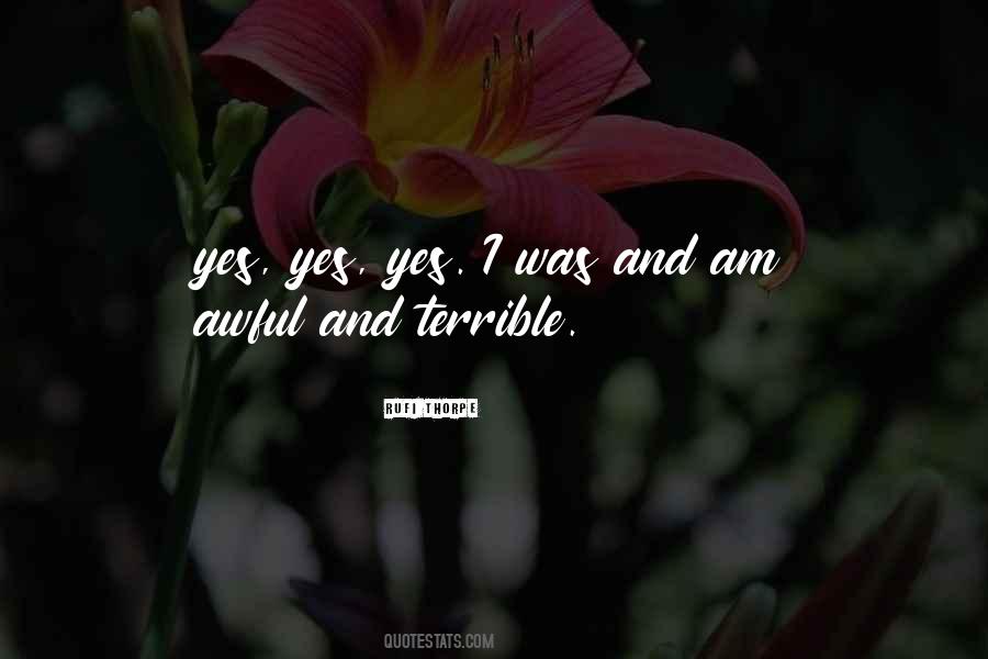 Yes Yes Yes Quotes #1111262