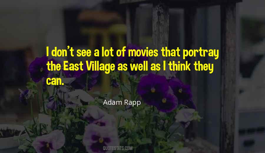 East Village Quotes #58109