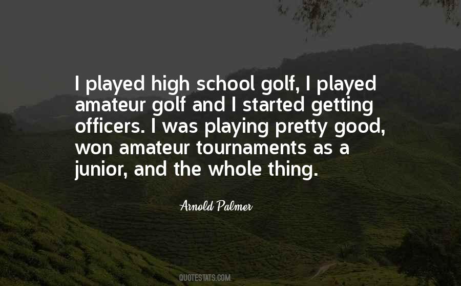 Quotes About Junior Golf #1433260