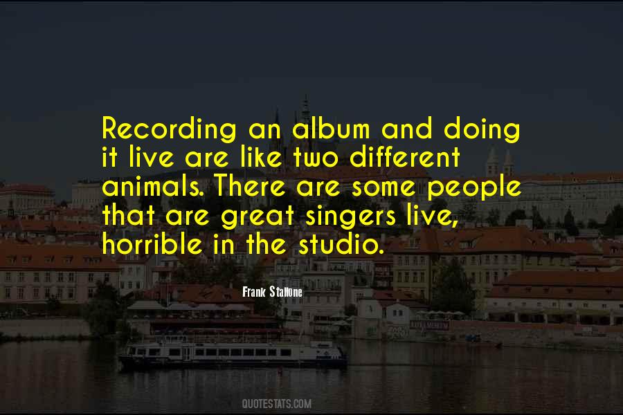 Studio Recording Quotes #1142857