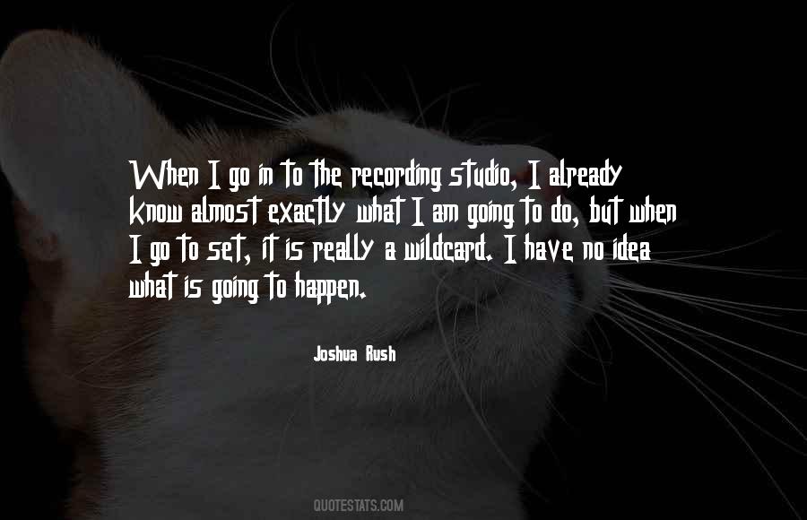 Studio Recording Quotes #1292546