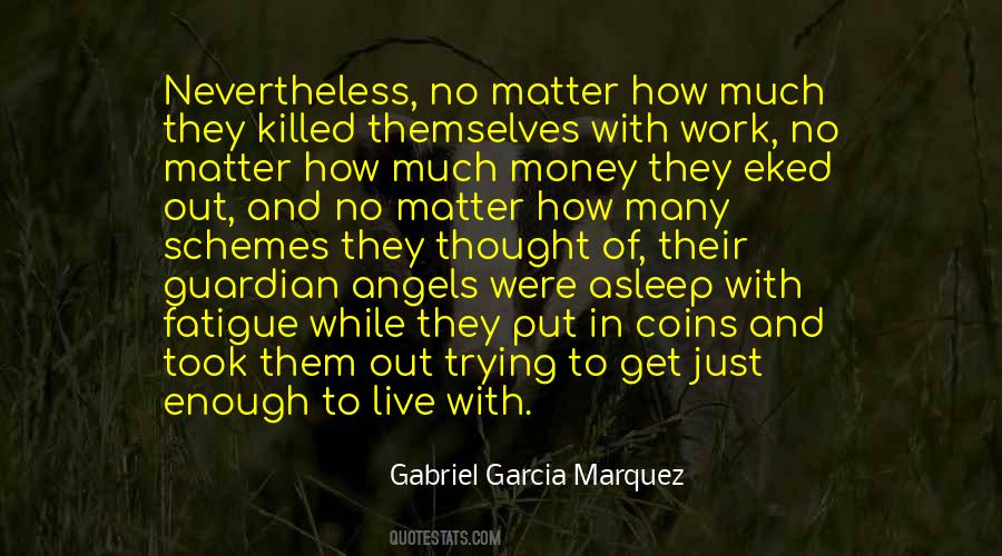 Eked Out Quotes #1241261