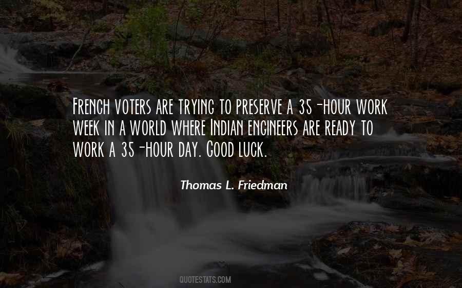 Have A Good Work Week Quotes #104857