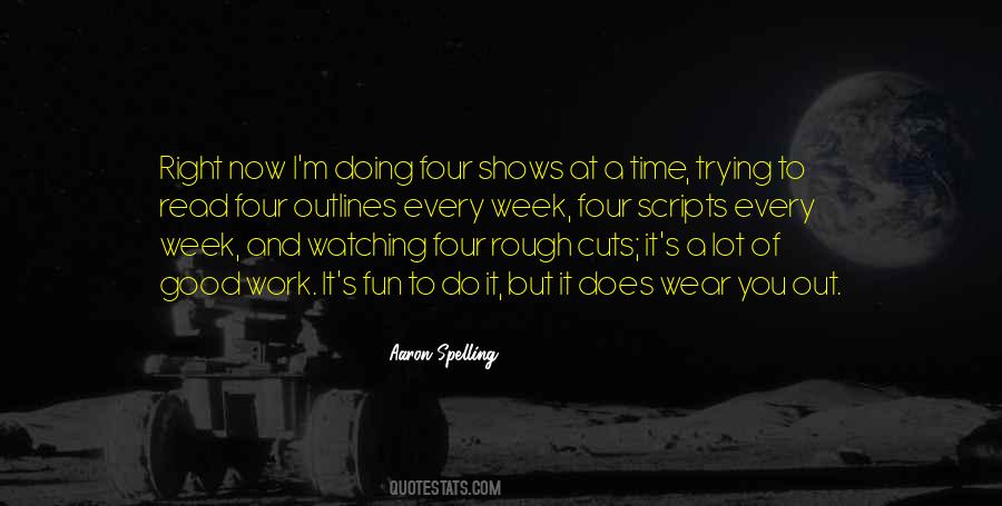 Have A Good Work Week Quotes #168954