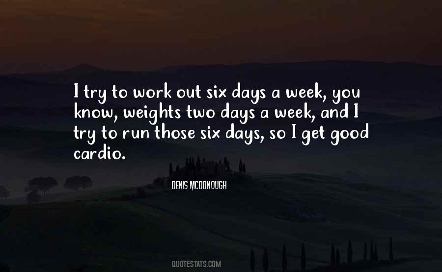 Have A Good Work Week Quotes #475341