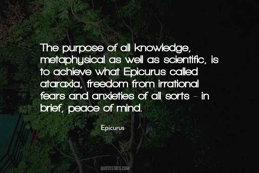 Knowledge Purpose Quotes #655079