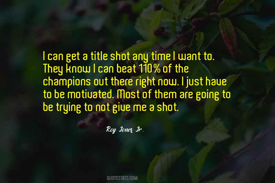 Give 110 Quotes #1868961