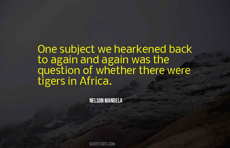Hearkened Back Quotes #1411291