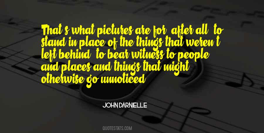 People Places Things Quotes #1077581