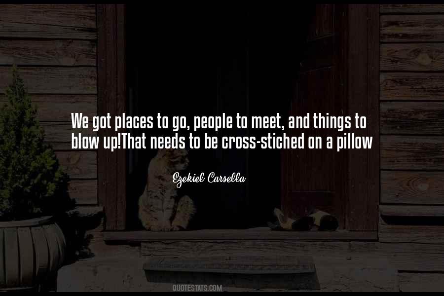 People Places Things Quotes #331870