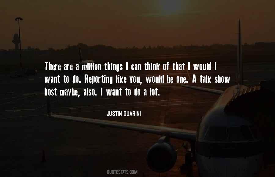 Guarini Justin Quotes #1108126