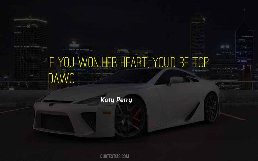 Dawg Quotes #1819090