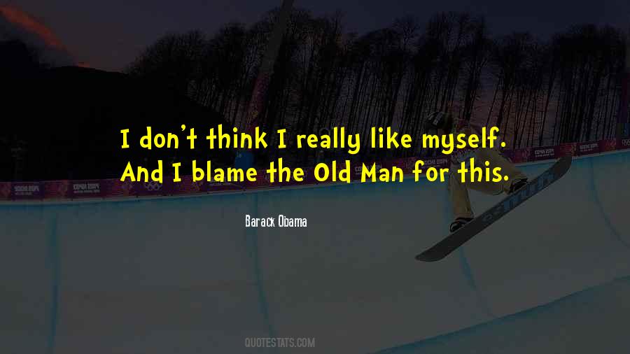 Quotes About The Old Man #959589