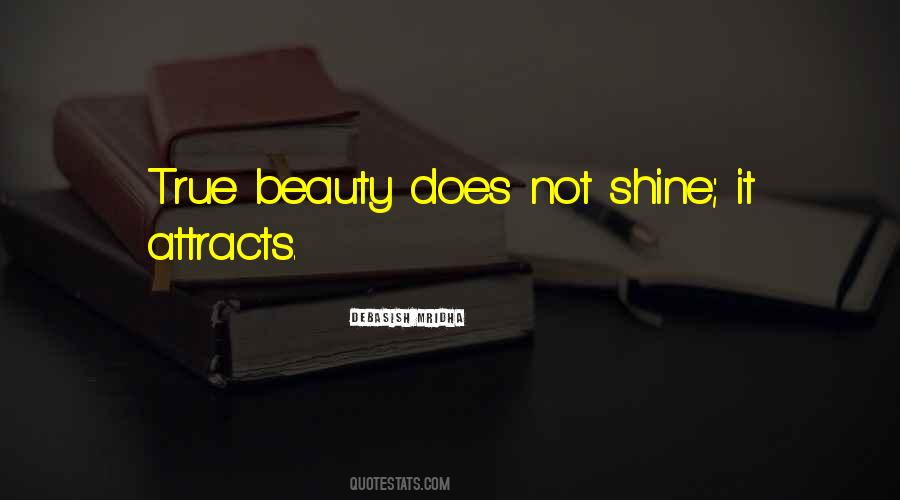 Attracts All The Beauty Quotes #1429622