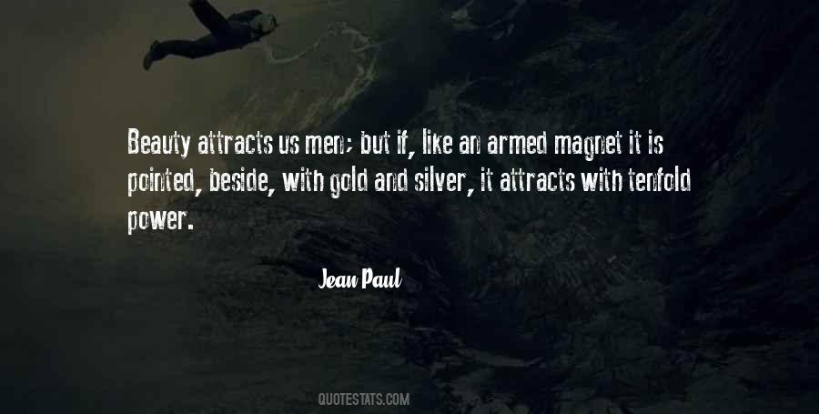 Attracts All The Beauty Quotes #795929
