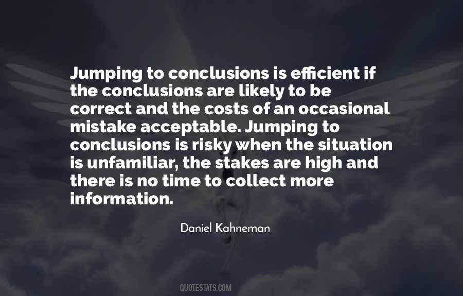 Quotes About Jumping Into Conclusions #1042366