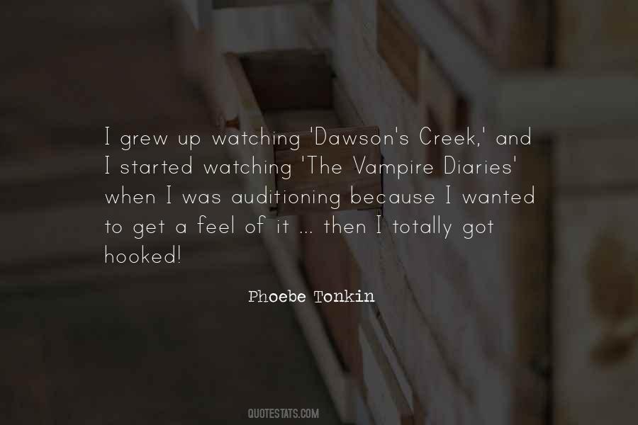 Dawson's Creek Quotes #1417571