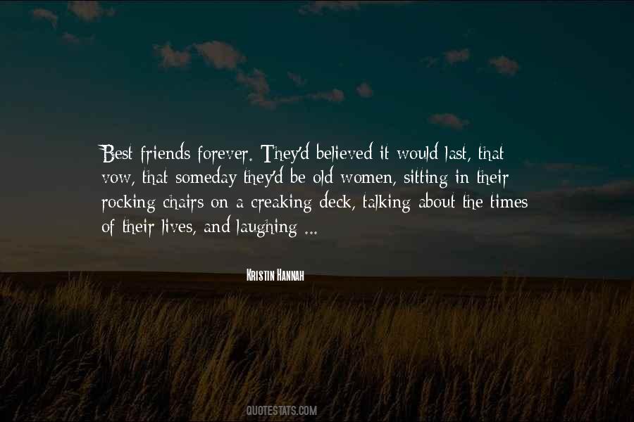 Quotes About The Old Friends #435711