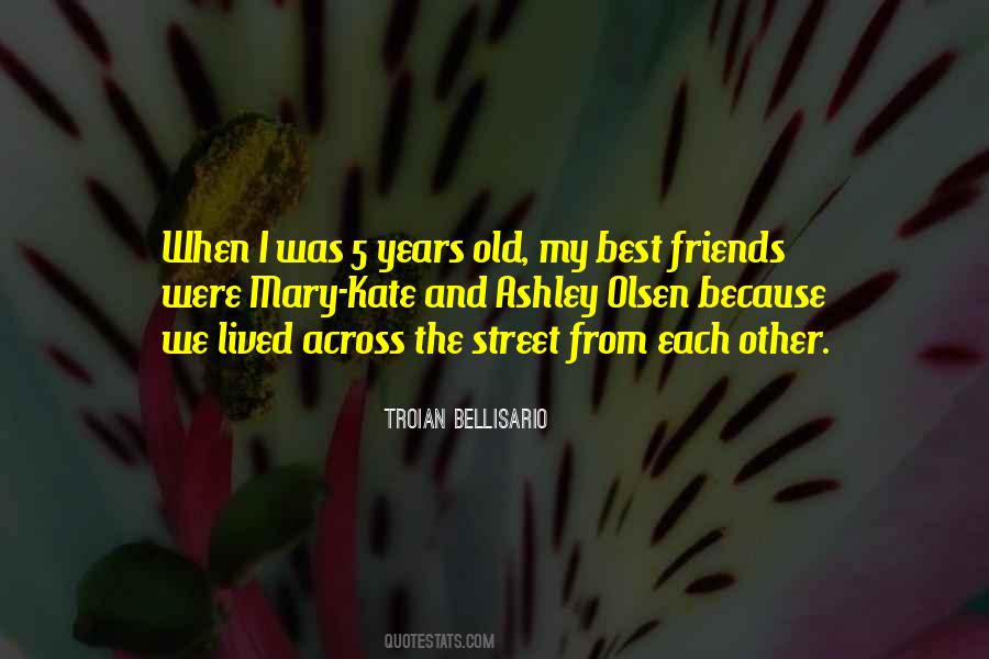 Quotes About The Old Friends #61892