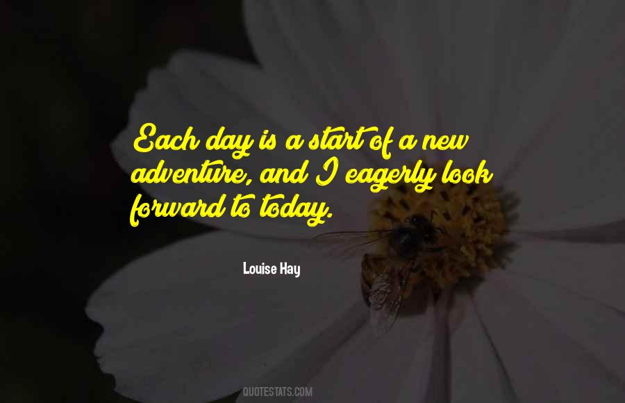 Look Forward To Quotes #990760