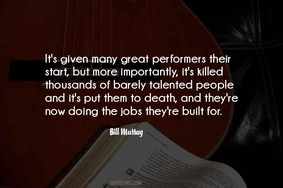 Talented People Quotes #1128456