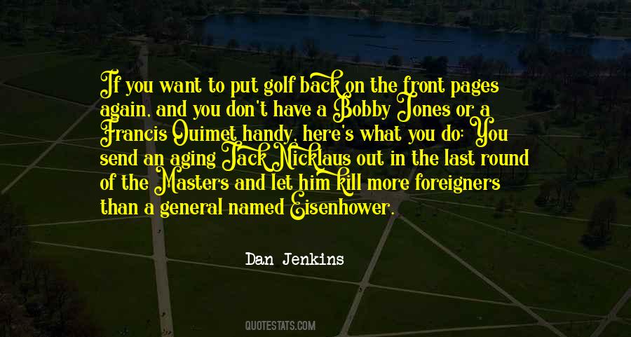 Ouimet Golf Quotes #1385012