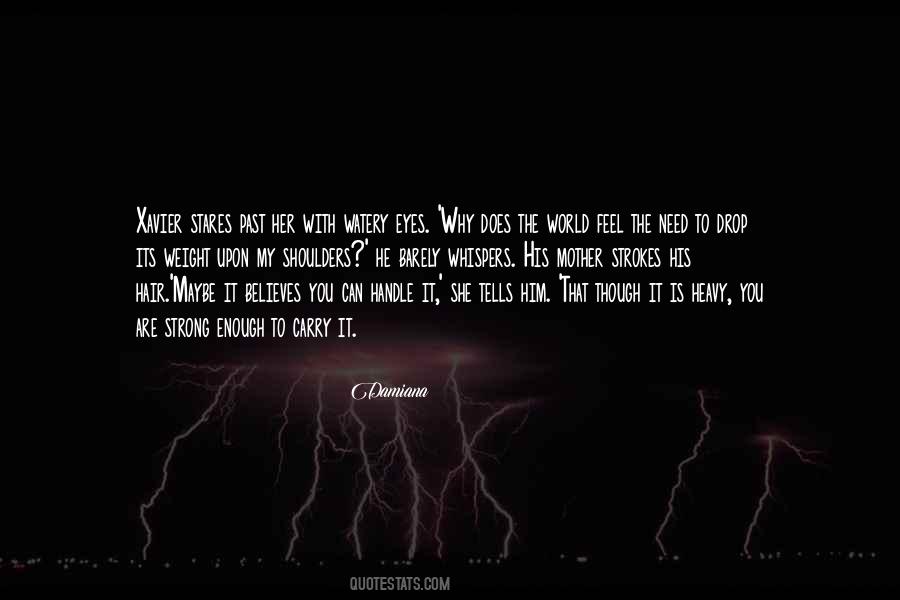 You Can Handle It Quotes #1290434