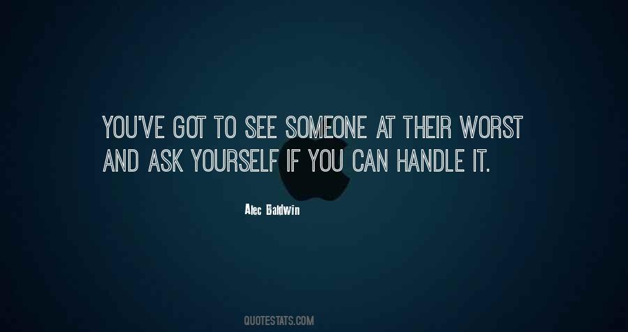 You Can Handle It Quotes #1669228
