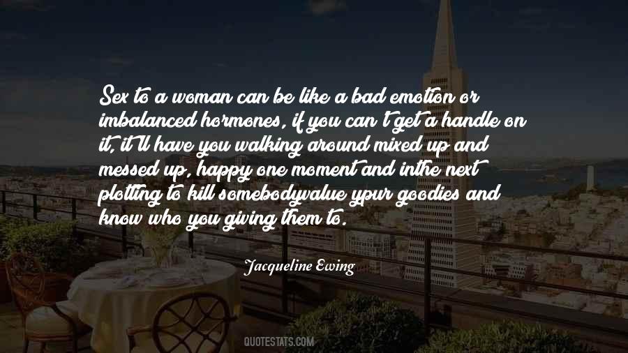 You Can Handle It Quotes #930634