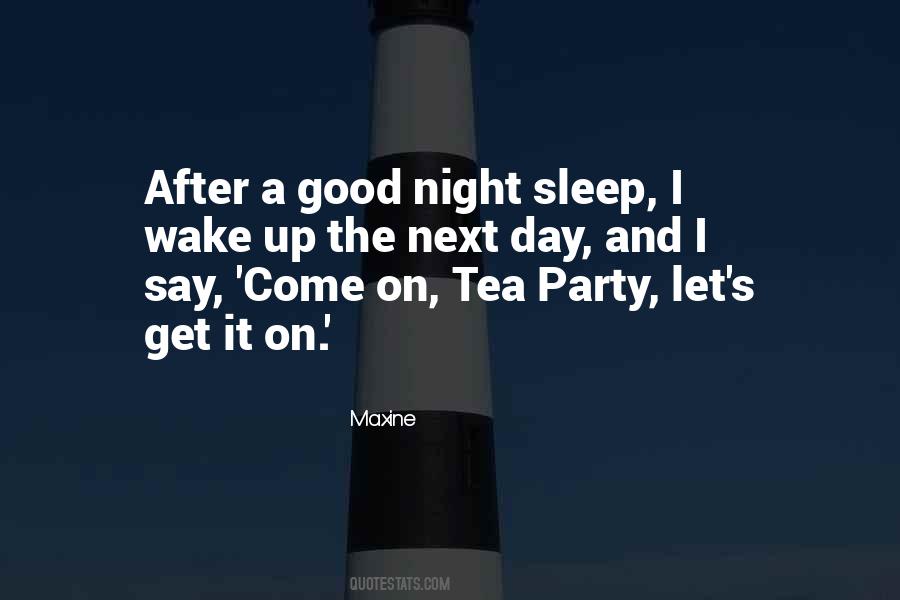 Day After Night Quotes #1534073