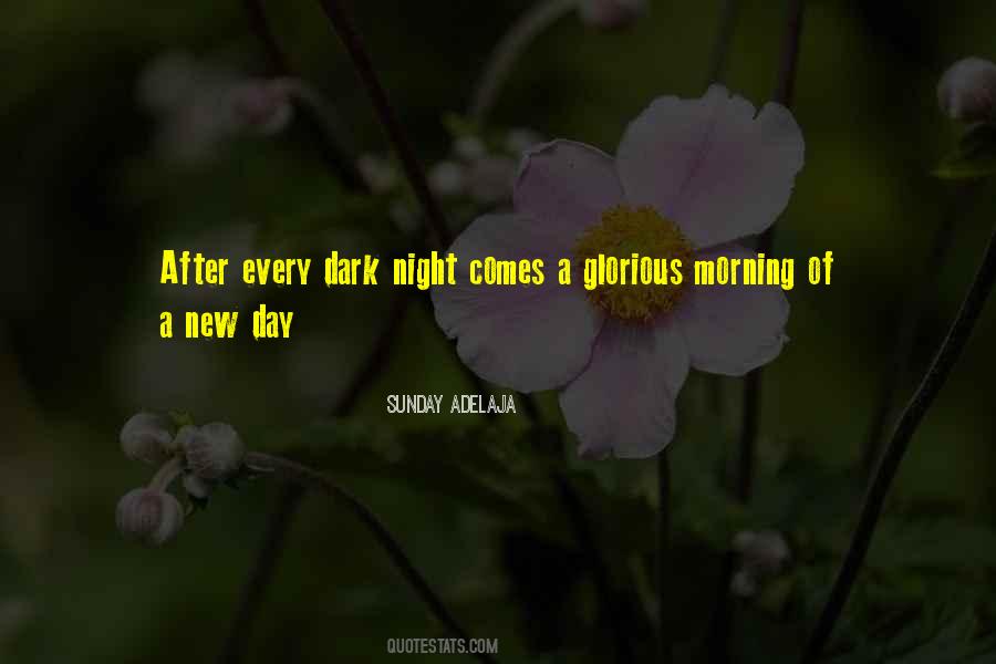 Day After Night Quotes #1667736