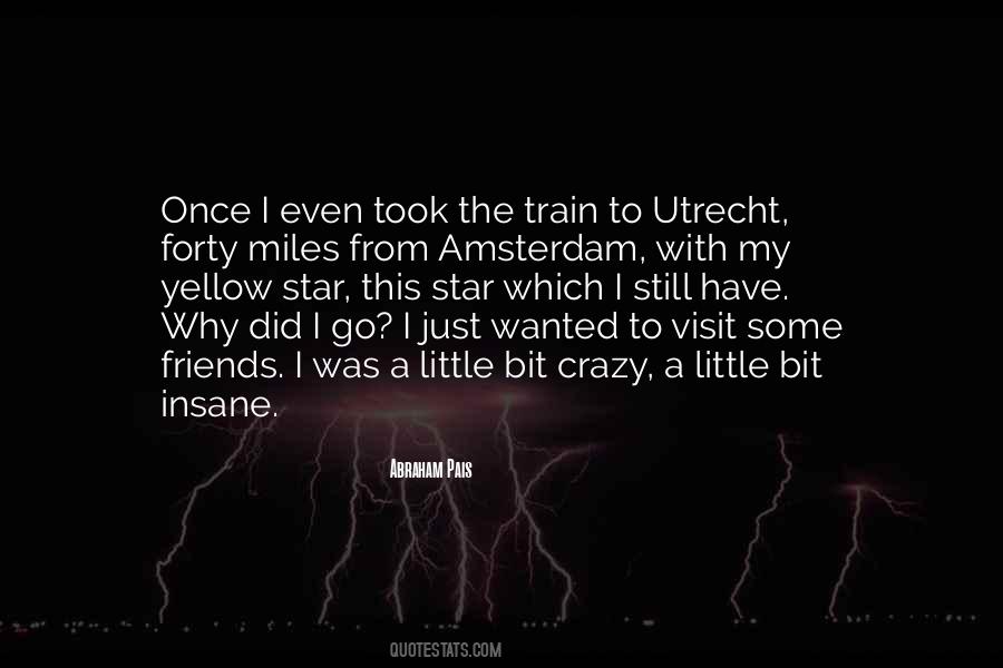 Train Insane Quotes #166976