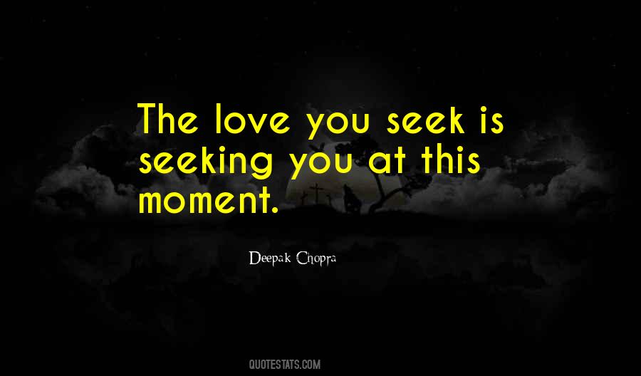 Seeking You Quotes #1409709