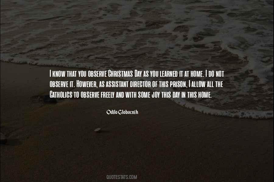 Day At Home Quotes #274750