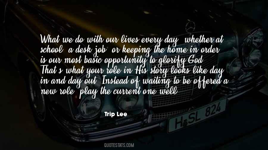 Day At Home Quotes #287200