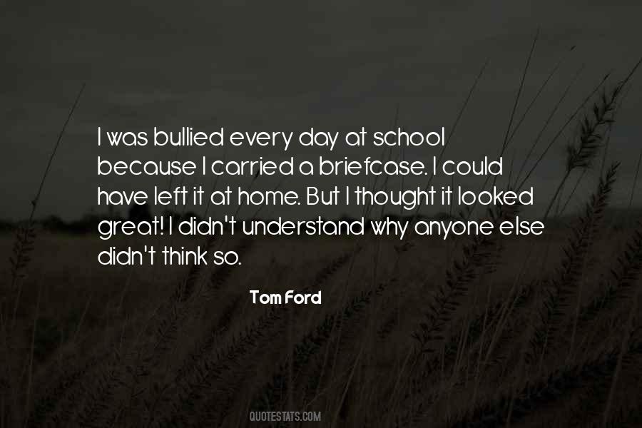 Day At Home Quotes #320030
