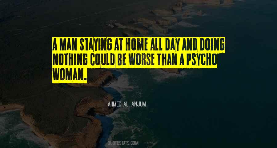 Day At Home Quotes #426377