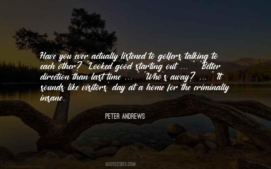 Day At Home Quotes #456172
