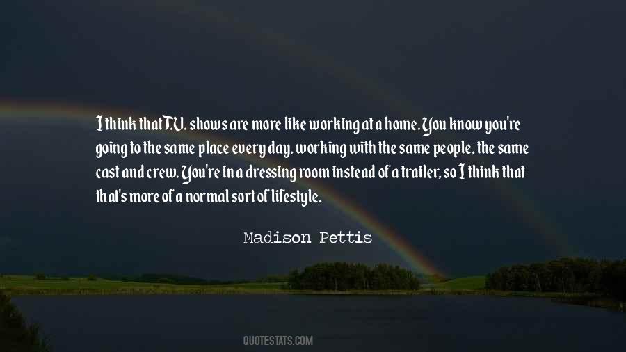Day At Home Quotes #463474