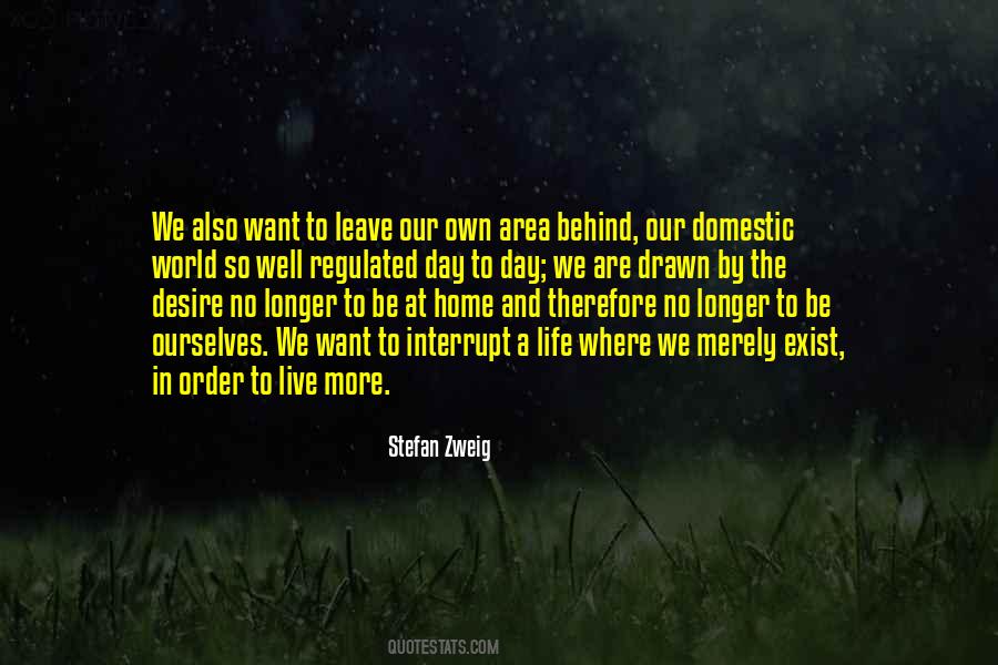 Day At Home Quotes #577529