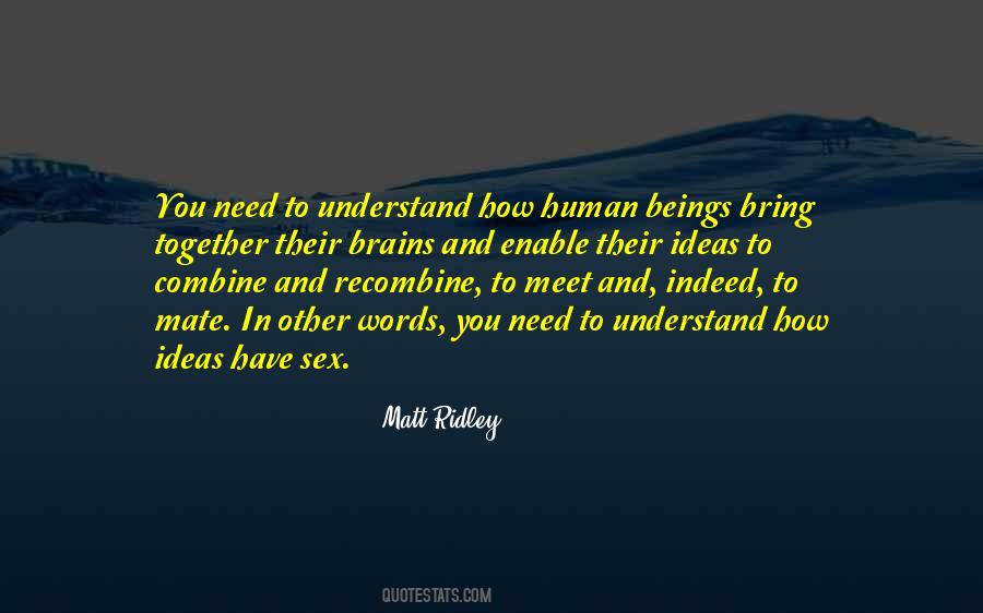 Combine Together Quotes #1116467