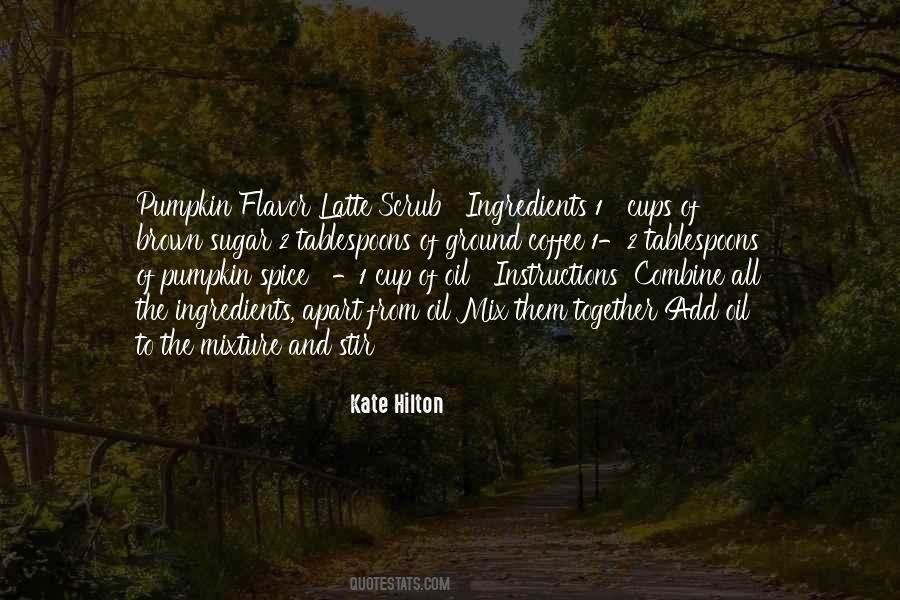 Combine Together Quotes #1303246