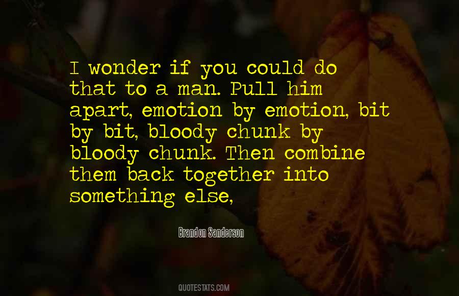 Combine Together Quotes #443401
