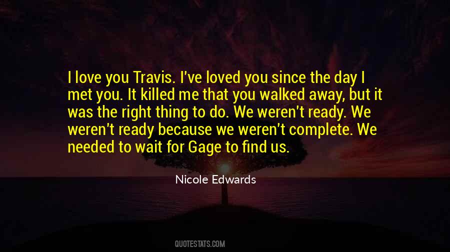 Day I Met You Quotes #919318