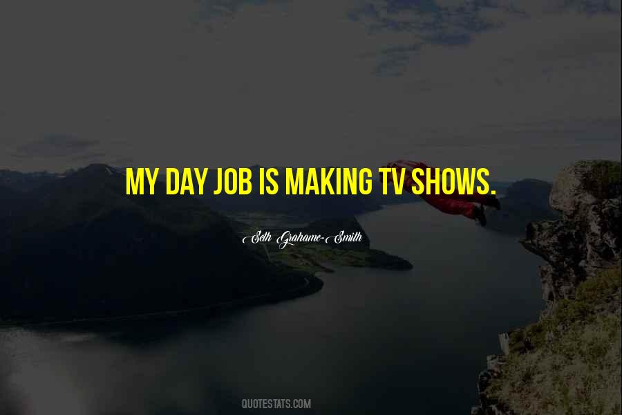 Day Job Quotes #1142737