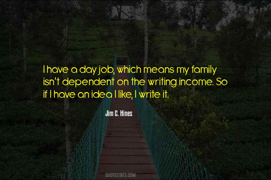 Day Job Quotes #1622195