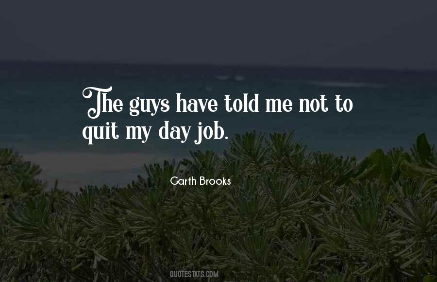 Day Job Quotes #317074
