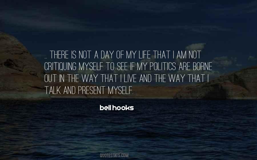 Day Of My Life Quotes #1743680